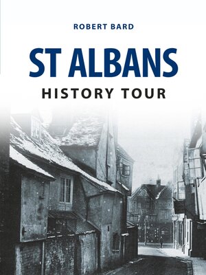 cover image of St Albans History Tour